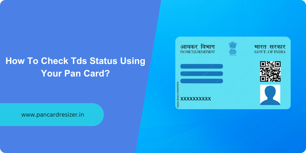 Tds status by pan card
