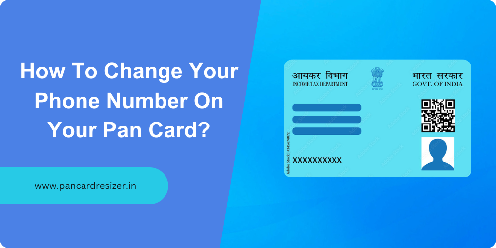 how to change phone number in pan card