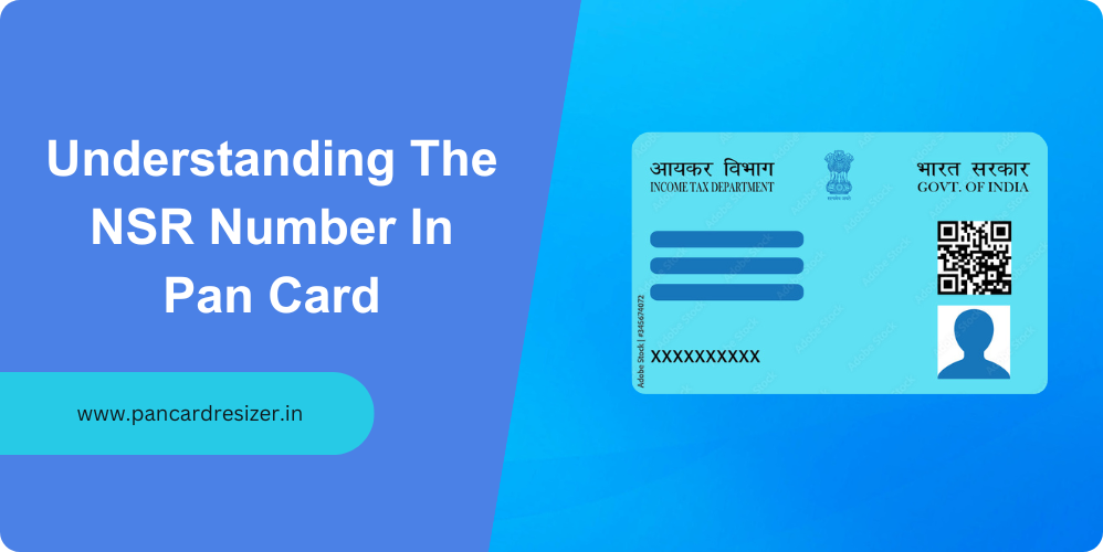 NSR Number In Pan Card