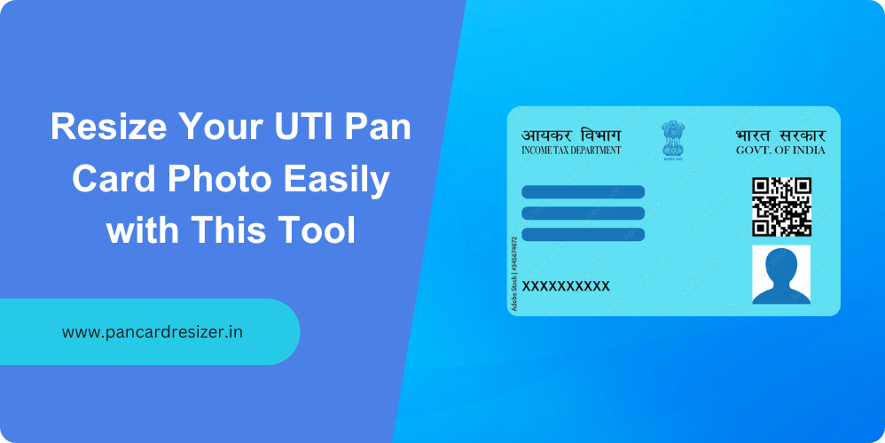 UTI pan card photo resizer